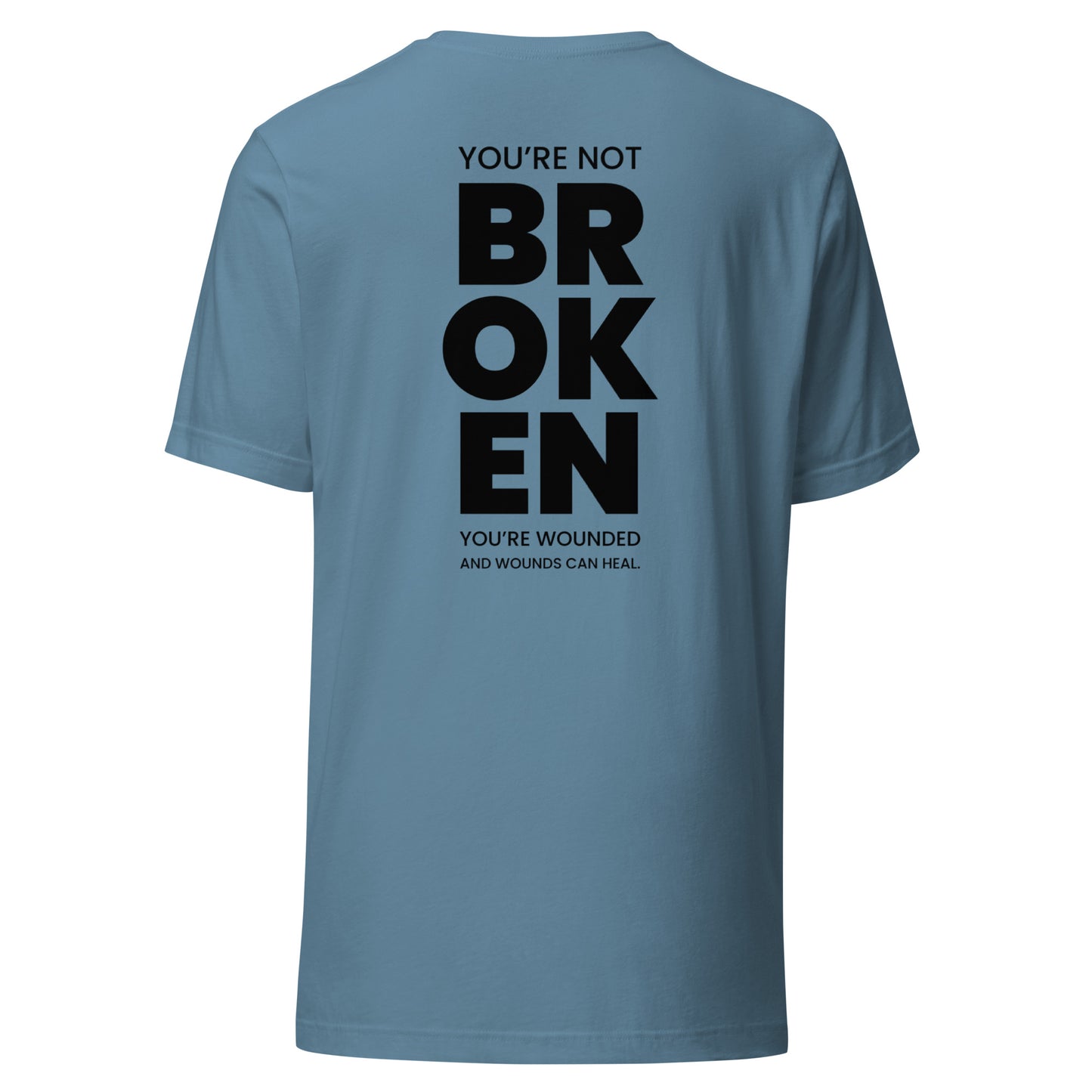 SESSION 1: You're Not Broken T-Shirt