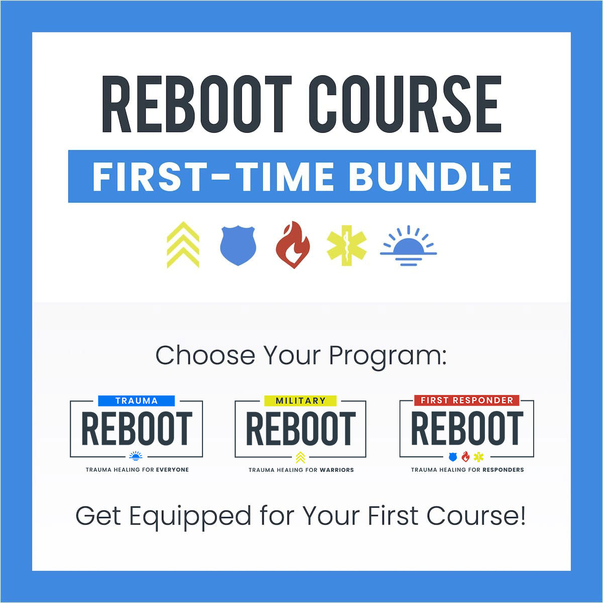 REBOOT Course First-Time Bundle